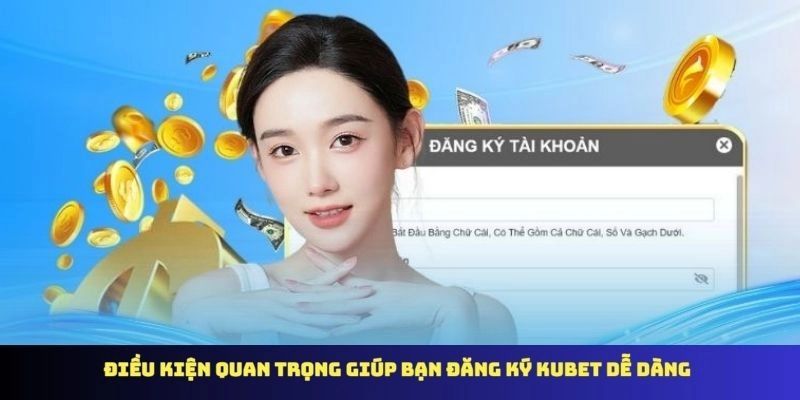 Hướng dẫn Đăng ký Kubet77 chi tiết cho người mới