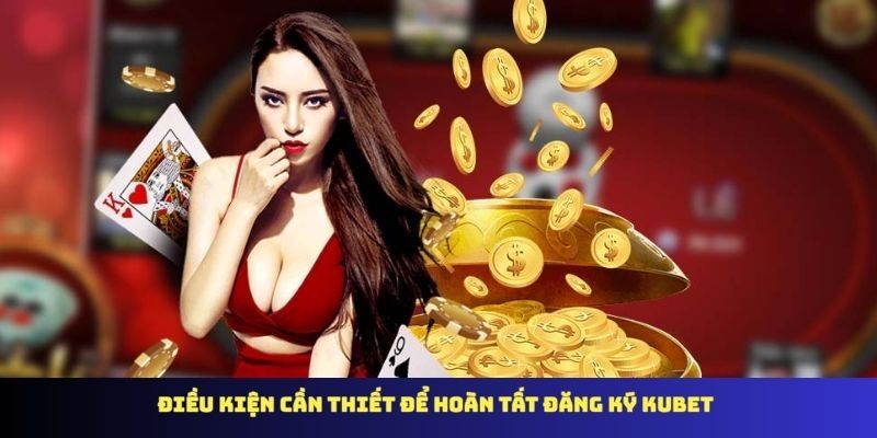 Vì sao anh em nên đăng ký tài khoản tại Kubet77 ?
